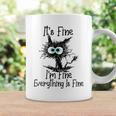 Cat Its Fine Im Fine Everything Is Fine Coffee Mug Gifts ideas