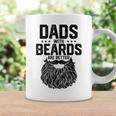 Dads With Beards Are Better For Dad On Fathers Day Coffee Mug Gifts ideas