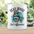 Dead Inside But Caffeinated Skeleton Skull Coffee Lover Coffee Mug Gifts ideas