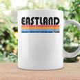 Eastland Tx Hometown Pride Retro 70S 80S Style Coffee Mug Gifts ideas