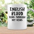 English Blood Runs Through My Veins Novelty Sarcastic Word Coffee Mug Gifts ideas