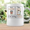 First Coffee Then Data I Am Earning A Break Iep Teacher Coffee Mug Gifts ideas