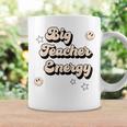 Funny Big Teacher Energy For Teachers Coffee Mug Gifts ideas
