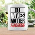 Swingers Bisexual Bi Wives Matter Naughty Party Sex Coffee Mug Gifts ideas
