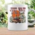 Just Wait In The Truck Desert Drifter Sunset Retro Cactus Coffee Mug Gifts ideas
