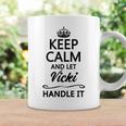Keep Calm And Let Vicki Handle It | Funny Name Gift Coffee Mug Gifts ideas