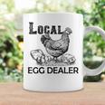 Local Egg Dealers Chicken Funny Local Egg Dealers Chicken Coffee Mug Gifts ideas