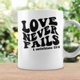 Love Never Fails 1 Corinthians 138 Bible Verse Heart Vine Coffee Mug Gifts ideas