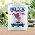 Muscle Cars & Freedom American Car Enthusiast July 4Th Flag Cars Funny Gifts Coffee Mug Gifts ideas
