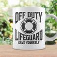 Off Duty Lifeguard Save Yourself Lifeguard For & Women Coffee Mug Gifts ideas