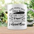 Some People Have To Wait Their Entire Lives Baseball Dad Coffee Mug Gifts ideas
