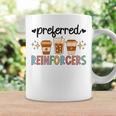 Preferred Reinforcers Aba Therapist Aba Therapy Coffee Mug Gifts ideas