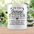 Rules Are Followed The Second Of 4 Sisters 5 Sisters Sibling Coffee Mug Gifts ideas
