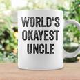 Worlds Okayest Uncle Funny Sarcastic Quote Best Uncle Ever Coffee Mug Gifts ideas