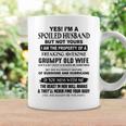 Yes Im A Spoiled Husband But Not Yours I Am The Property Of Coffee Mug Gifts ideas