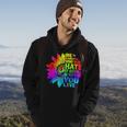 Be Careful Who You Hate It Could Be Someone Lgbt Tie Dye Hoodie Lifestyle