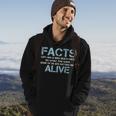 Facts Life Has A 100 Death Rate | Funny Quotes Saying Hoodie Lifestyle