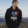 Funny 4Th Of July Im Just Here To Bang Usa Flag Sunglasses 3 Hoodie Lifestyle