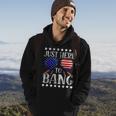 Funny 4Th Of July Im Just Here To Bang Usa Flag Sunglasses Hoodie Lifestyle