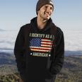 I Identify As An American Proud American Hoodie Lifestyle