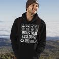 Industrial Ecologist Job Title Quote Coworker Job Hoodie Lifestyle Industrial Ecologist Job Title Quote Coworker Job Hoodie Lifestyle