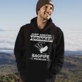 Just Another Drinker With A Bagpipe Problem - Alcohol Hoodie Lifestyle