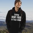 Living Rent Free In Your Mind Funny Thoughts Thinking About Hoodie Lifestyle