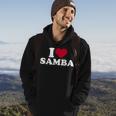I Love Samba Hoodie Lifestyle