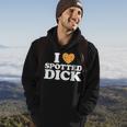 Love Spotted Dick Funny British Currant Pudding Custard Food Hoodie Lifestyle