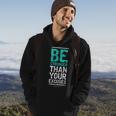 Motivational For Men Be Stronger Than Your Excuses Hoodie Lifestyle
