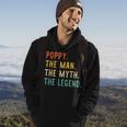Poppy The Man The Myth The Legend Fathers Day Vintage Retro Hoodie Lifestyle