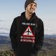 You Are In My Restricted Airspace Airplane Pilot Quote Hoodie Lifestyle