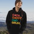 Retro Vintage Dada Daddy Dad Bruh Funny Fathers Day 2023 Hoodie Lifestyle