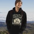 Scorpio Hated By Many Wanted By Plenty Hoodie Lifestyle