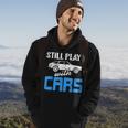Still Plays With Cars Retro Funny Car Mechanic Present Mechanic Funny Gifts Funny Gifts Hoodie Lifestyle