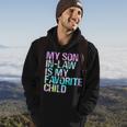 Tie Dye For Son In Low My Son In Law Is My Favorite Child Hoodie Lifestyle