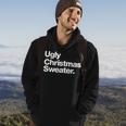 Ugly Christmas Sweater That Says Ugly Sweater Hoodie Lifestyle