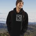 Yolo Novelty Graphic You Only Live Once Typography Hoodie Lifestyle