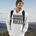 Grandpa Is Dad Without Rules Father Day Birthday Hoodie Lifestyle