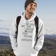 He Gave Me The Moon And The Stars Infinity Aesthetic Trendy Moon Funny Gifts Hoodie Lifestyle