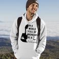 In A World Full Of Mondays BE A Wednesday Hoodie Lifestyle