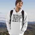 Worlds Okayest Uncle Gift Funny Worlds Okayest Uncle Hoodie Lifestyle