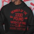 1000 Pound Weightlifting Club Strong Powerlifter Hoodie Unique Gifts