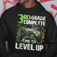 3Rd Grade Complete Time To Level Up Happy Last Day Of School Hoodie Funny Gifts