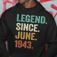 80 Years Old Gifts Legend Since June 1943 80Th Birthday Men Hoodie Unique Gifts