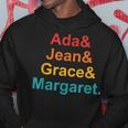 Ada& Jean& Grace& Margaret Funny Apparel Hoodie Unique Gifts