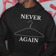 Never Again Metal Wire Clothes Hanger Hoodie Unique Gifts