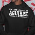 Aguirre Surname Funny Team Family Last Name Aguirre Hoodie Unique Gifts