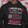 Aliyah Name Gift And God Said Let There Be Aliyah Hoodie Funny Gifts