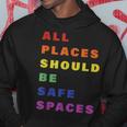 All Place Should Be Safe Spaces Lgbt Gay Transgender Pride Hoodie Unique Gifts